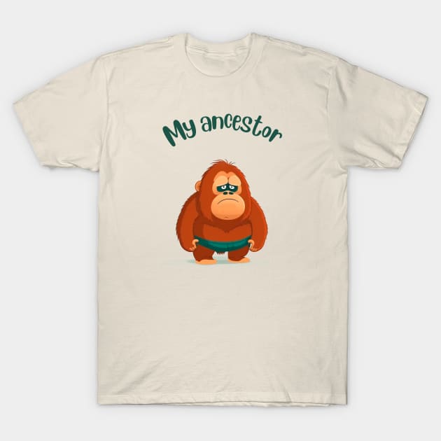 My Ancestor Monkey T-Shirt by T-signs